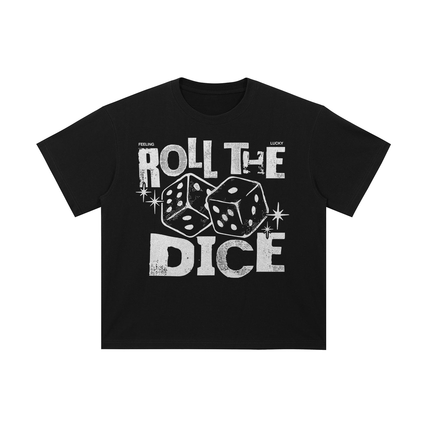 ROLL THE DICE | T-SHIRT