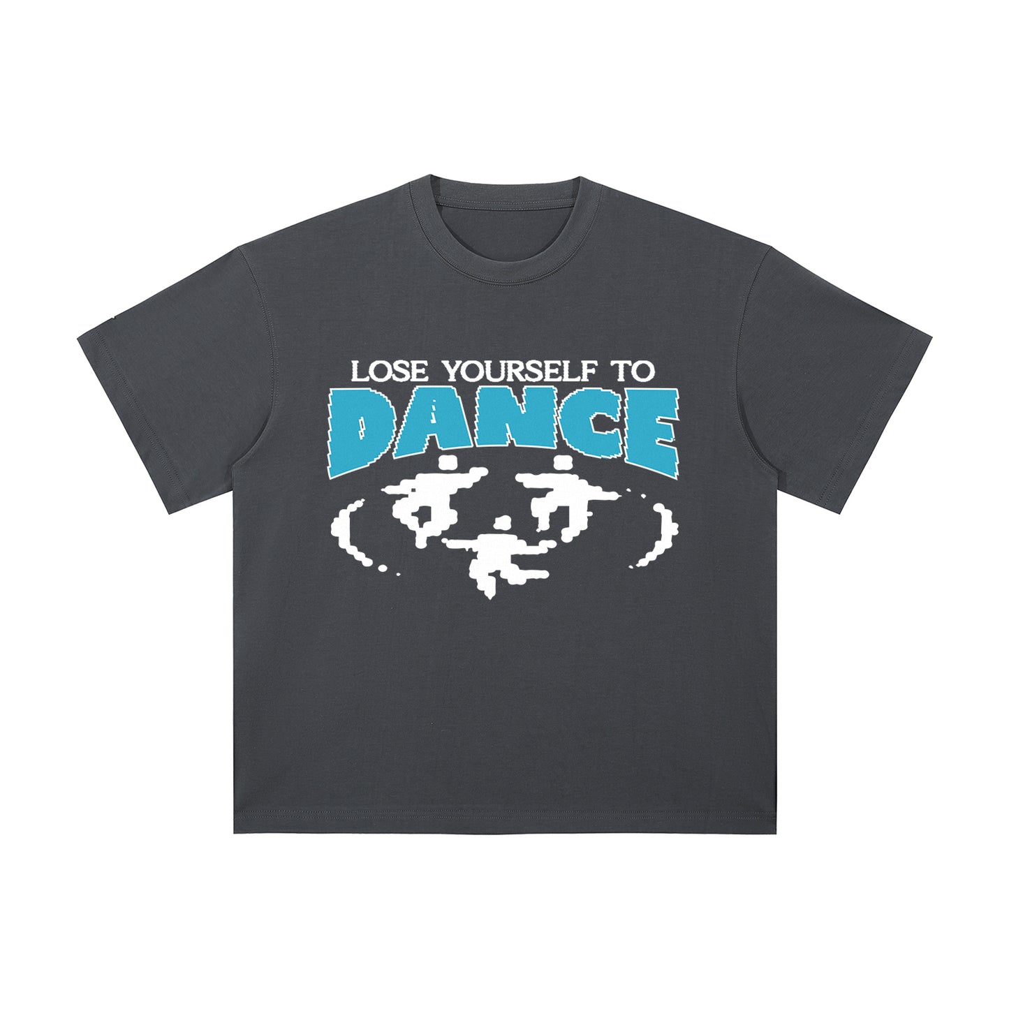 LOSE YOURSELF TO DANCE | T-SHIRT