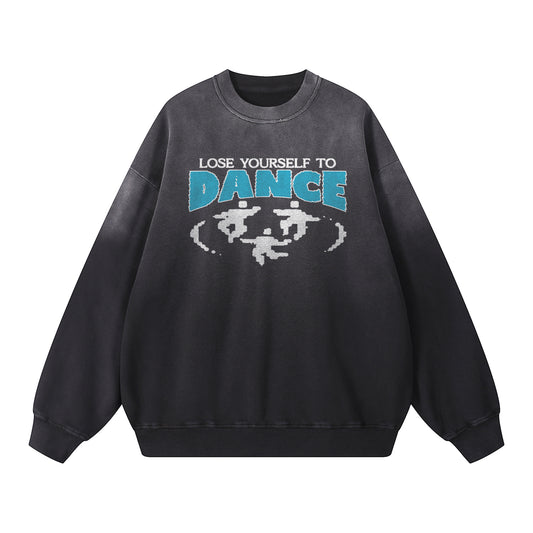 LOSE YOURSELF TO DANCE | CREW NECK SWEATER