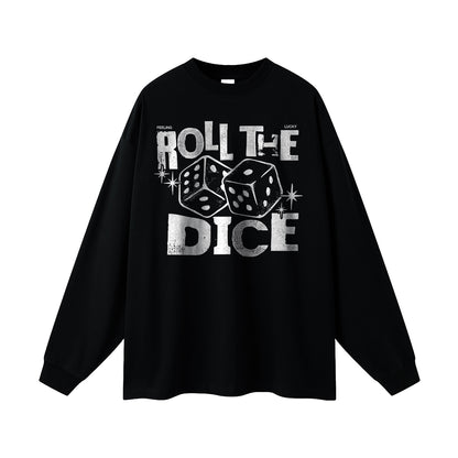 ROLL THE DICE | LONG SLEEVE SHIRT