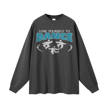 LOSE YOURSELF TO DANCE | LONG SLEEVE SHIRT