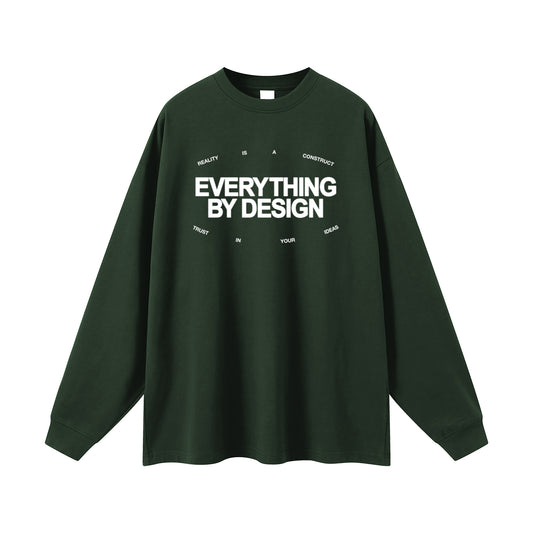 EVERYTHING BY DESIGN| LONG SLEEVE SHIRT