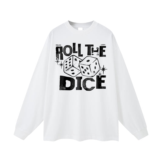 ROLL THE DICE | LONG SLEEVE SHIRT