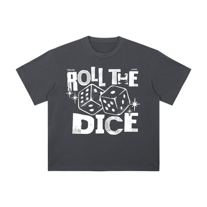 ROLL THE DICE | T-SHIRT